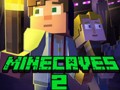 Spiele Minecaves 2