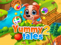 Spiele Yummy Tales 2